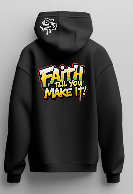 RogerRacks Faith it Till You Make It Hoodie