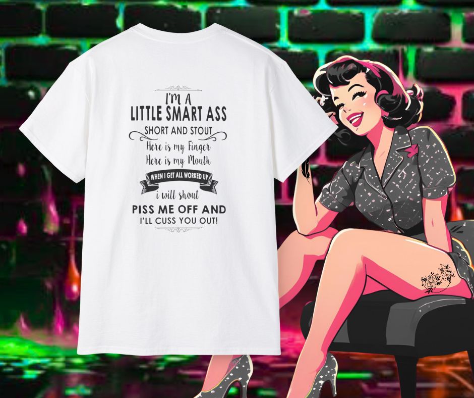 Little Smart A## Back Print HTV T-Shirt